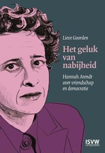 Lieve Goorden Het geluk van nabijheid -   (ISBN: 9789083341187)