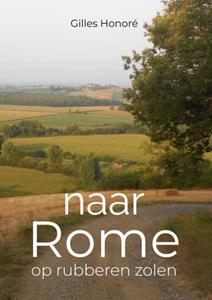 Gilles Honoré Naar Rome -   (ISBN: 9789464928853)