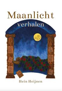 Hein Heijnen Maanlichtverhalen -   (ISBN: 9789493288133)