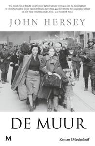 John Hersey De muur -   (ISBN: 9789402320947)