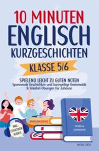 Kids Lernspaß Verlag 10 Minuten Englisch-Kurzgeschichten Klasse 5/6