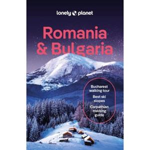 Lonely Planet Romania & Bulgaria (8th Ed)