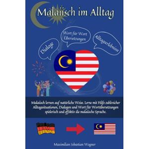 Mijnbestseller B.V. Malaiisch Im Alltag - Maximilian Sebastian Wagner