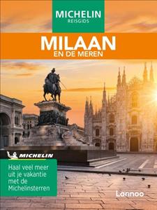 Terra - Lannoo, Uitgeverij Michelin Reisgids Milaan - De Groene Reisgids - Michelin Editions