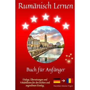 Mijnbestseller B.V. Rumänisch Lernen - Maximilian Sebastian Wagner