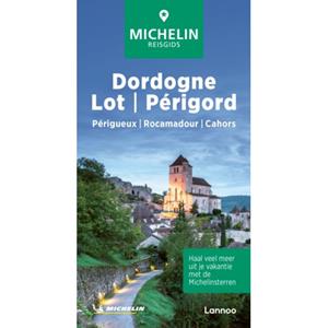 Terra - Lannoo, Uitgeverij Michelin Reisgids Dordogne/ Lot/ Périgord - De Groene Reisgids - Michelin Editions