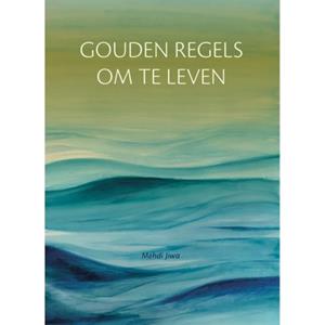 Van Warven Produkties Gouden Regels Om Te Leven - Levensweg - Mehdi Jiwa