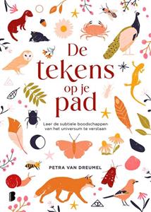 Meulenhoff Boekerij B.V. De Tekens Op Je Pad - Dreumel