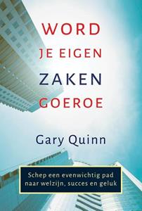 Uitgeverij Hajefa Word Je Eigen Zakengoeroe - Gary Quinn