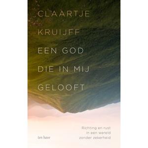 Vbk Media Een God Die In Mij Gelooft - Claartje Kruijff