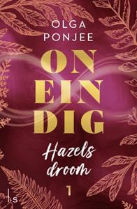 Olga Ponjee Oneindig 1 - Hazels droom -   (ISBN: 9789024599332)