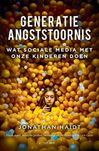 Jonathan Haidt Generatie angststoornis -   (ISBN: 9789025912673)