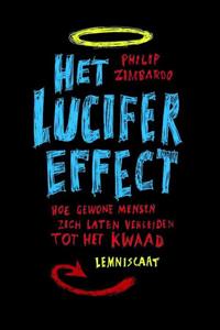 Philip Zimbardo Het lucifer effect -   (ISBN: 9789047702559)