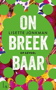 Lisette Jonkman Op gevoel -   (ISBN: 9789024583409)