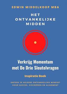 Mba Edwin Middelkoop Het Ontvankelijke Midden -   (ISBN: 9789465015569)