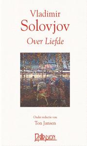 Vladimir Solovjov Over liefde -   (ISBN: 9789076921402)