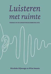 Uitgeverij Van Warven Luisteren met ruimte -   (ISBN: 9789493349018)