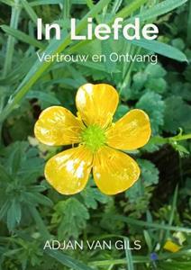 Adjan van Gils In Liefde -   (ISBN: 9789465015378)
