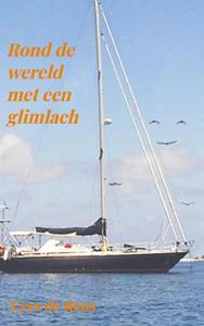 Cees de Reus Rond de wereld met een glimlach -   (ISBN: 9789465017259)