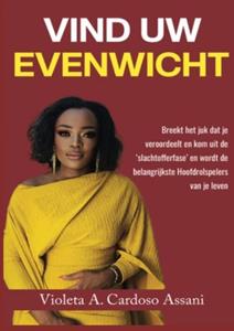 Violeta A Cardoso Assani Vind uw evenwicht -   (ISBN: 9789403748603)