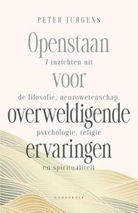 Peter Jurgens Openstaan voor overweldigende ervaringen -   (ISBN: 9789464712391)