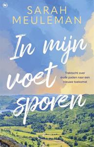 Sarah Meuleman In mijn voetsporen -   (ISBN: 9789044367041)