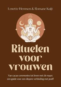 Lenette Hermsen, Romane Kuijt Rituelen voor vrouwen -   (ISBN: 9789043936385)