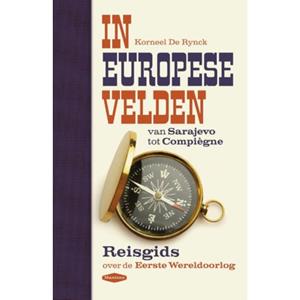 Standaard Uitgeverij - Algemeen In Europese Velden - Korneel De Rynck