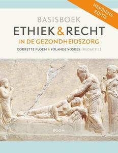 Boom Basisboek ethiek en recht in de gezondheidszorg -   (ISBN: 9789024468270)