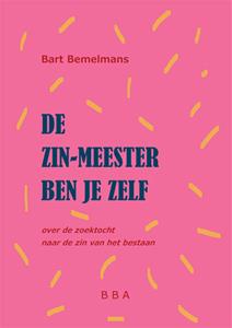 L.H.B. Bemelmans De zin-meester ben je zelf -   (ISBN: 9789464914955)