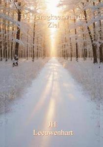 JH Leeuwenhart De Terugkeer van de Ziel -   (ISBN: 9789403764214)