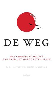 Christine Gross-Loh, Michael Puett De Weg -   (ISBN: 9789025906795)