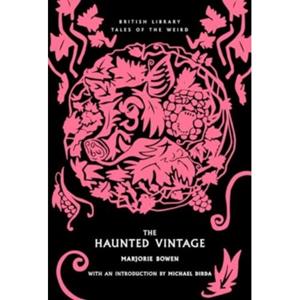 Van Ditmar Boeken B.V. The Haunted Vintage - British Library Tales Of The Weird - Marjorie Bowen