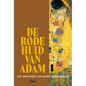 Luc Anckaert, Roger Burggrave De rode huid van Adam -   (ISBN: 9789085287834)
