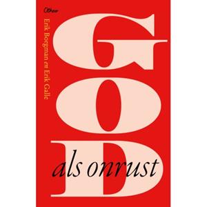 Erik Borgman, Erik Galle God als onrust -   (ISBN: 9789085287896)