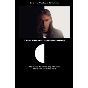 Brave New Books The Final Judgement - Eyowa Yeshua Krishna