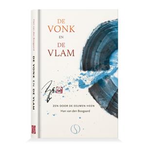 Han van den Boogaard De vonk en de vlam -   (ISBN: 9789493394353)
