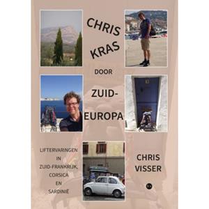 Chris Visser ChrisKras door Zuid-Europa -   (ISBN: 9789465090467)
