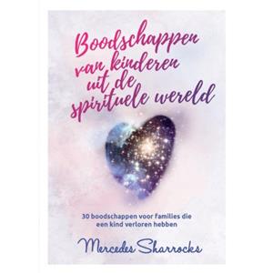 Mercedes Sharrocks Boodschappen van kinderen vanuit de spirituele wereld -   (ISBN: 9789082005288)