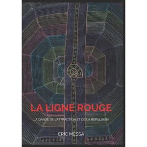 Mijnbestseller B.V. La Ligne Rouge - Eric Messa