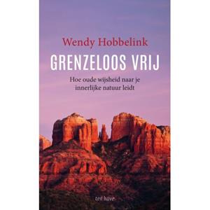 Wendy Hobbelink Grenzeloos vrij -   (ISBN: 9789025908829)