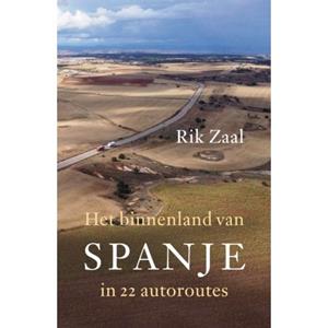 Rik Zaal Het binnenland van Spanje -   (ISBN: 9789029545587)