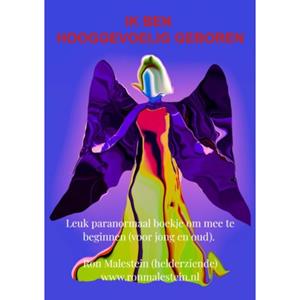Ron Malestein Ik ben hooggevoelig geboren (Hsp) -   (ISBN: 9789403785943)