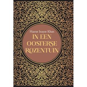 Inayat Khan In een oosterse rozentuin -   (ISBN: 9789088402753)