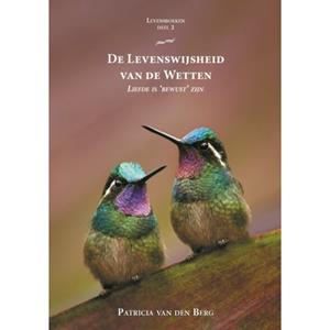 Patricia van den Berg De Levenswijsheid van de Wetten -   (ISBN: 9789464611830)