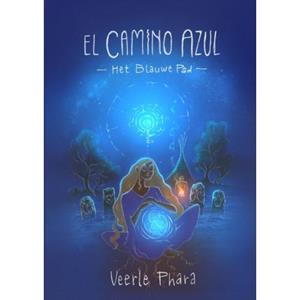 Veerle Phara El Camino Azul -   (ISBN: 9789465201276)