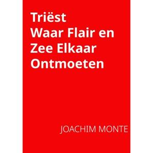 Brave New Books Triëst, Waar Flair En Zee Elkaar Ontmoeten - Joachim Monte