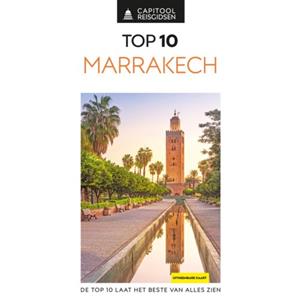 Uitgeverij Unieboek ! Het Spectr Capitool Top 10 Marrakech En Omgeving - Capitool Reisgidsen Top 10 - Capitool