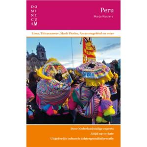 Harpercollins Holland Peru - Dominicus Reisgids - Marja Kusters