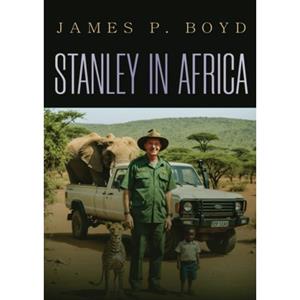 Stanley In Africa - James P. Boyd